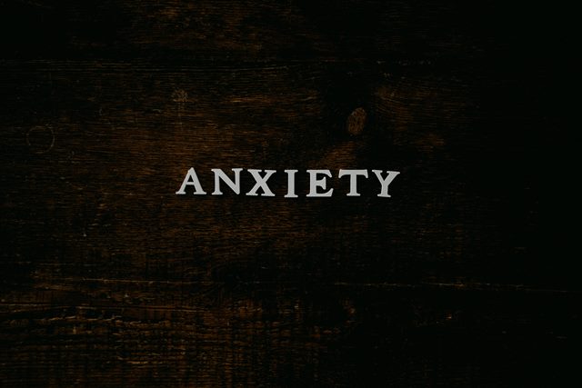 Anxiety is normal.